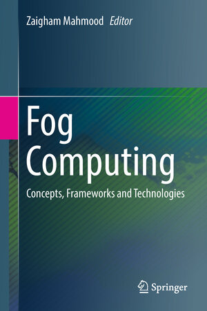 Buchcover Fog Computing | EAN 9783319948898 | ISBN 3-319-94889-X | ISBN 978-3-319-94889-8