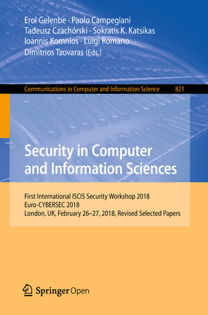 Buchcover Security in Computer and Information Sciences | EAN 9783319951881 | ISBN 3-319-95188-2 | ISBN 978-3-319-95188-1