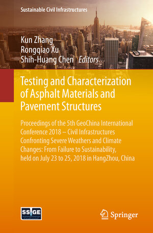 Buchcover Testing and Characterization of Asphalt Materials and Pavement Structures | EAN 9783319957890 | ISBN 3-319-95789-9 | ISBN 978-3-319-95789-0