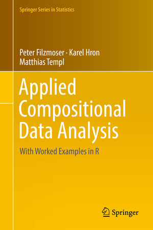 Buchcover Applied Compositional Data Analysis | Peter Filzmoser | EAN 9783319964225 | ISBN 3-319-96422-4 | ISBN 978-3-319-96422-5