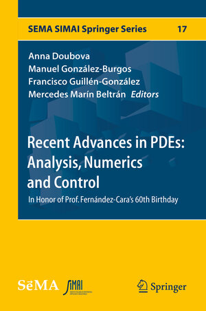 Buchcover Recent Advances in PDEs: Analysis, Numerics and Control | EAN 9783319976129 | ISBN 3-319-97612-5 | ISBN 978-3-319-97612-9