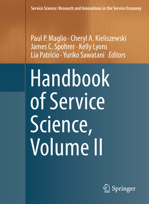 Buchcover Handbook of Service Science, Volume II | EAN 9783319985114 | ISBN 3-319-98511-6 | ISBN 978-3-319-98511-4