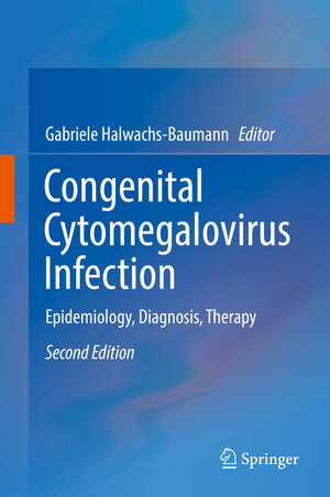 Buchcover Congenital Cytomegalovirus Infection  | EAN 9783319987699 | ISBN 3-319-98769-0 | ISBN 978-3-319-98769-9