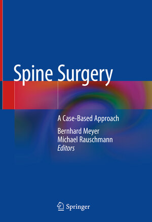 Buchcover Spine Surgery  | EAN 9783319988740 | ISBN 3-319-98874-3 | ISBN 978-3-319-98874-0
