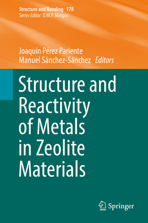 Buchcover Structure and Reactivity of Metals in Zeolite Materials | EAN 9783319989051 | ISBN 3-319-98905-7 | ISBN 978-3-319-98905-1