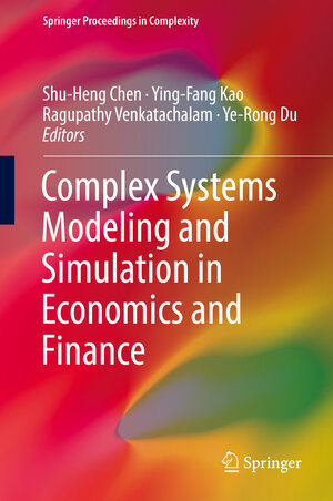 Buchcover Complex Systems Modeling and Simulation in Economics and Finance | EAN 9783319996226 | ISBN 3-319-99622-3 | ISBN 978-3-319-99622-6