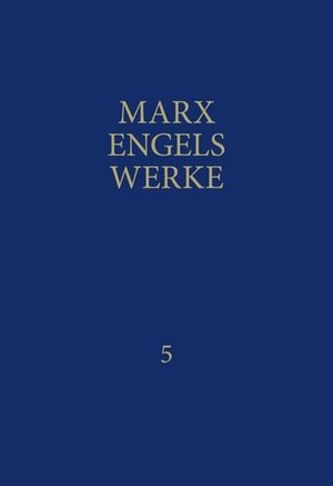 Buchcover MEW / Marx-Engels-Werke Band 5 | Karl Marx | EAN 9783320002053 | ISBN 3-320-00205-8 | ISBN 978-3-320-00205-3