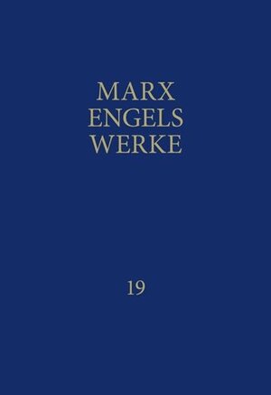 Buchcover MEW / Marx-Engels-Werke Band 19 | Karl Marx | EAN 9783320002206 | ISBN 3-320-00220-1 | ISBN 978-3-320-00220-6