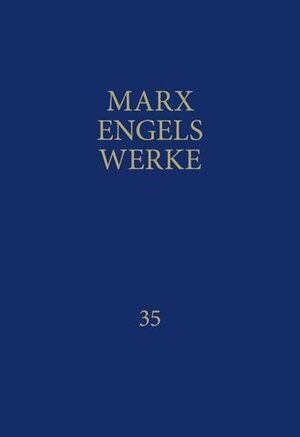 Buchcover MEW / Marx-Engels-Werke Band 35 | Karl Marx | EAN 9783320002404 | ISBN 3-320-00240-6 | ISBN 978-3-320-00240-4