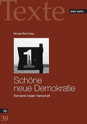 Buchcover Schöne neue Demokratie  | EAN 9783320021160 | ISBN 3-320-02116-8 | ISBN 978-3-320-02116-0