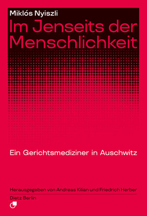 Buchcover Im Jenseits der Menschlichkeit | Miklós Nyiszli | EAN 9783320023942 | ISBN 3-320-02394-2 | ISBN 978-3-320-02394-2
