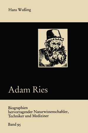 Buchcover Adam Ries | Hans Wussing | EAN 9783322006875 | ISBN 3-322-00687-5 | ISBN 978-3-322-00687-5