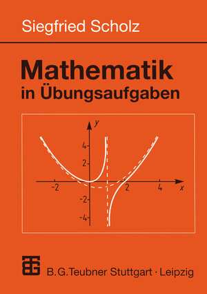 Buchcover Mathematik in Übungsaufgaben | Siegfried Scholz | EAN 9783322800121 | ISBN 3-322-80012-1 | ISBN 978-3-322-80012-1
