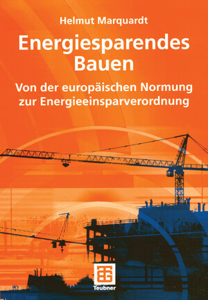 Buchcover Energiesparendes Bauen | Helmut Marquardt | EAN 9783322801272 | ISBN 3-322-80127-6 | ISBN 978-3-322-80127-2