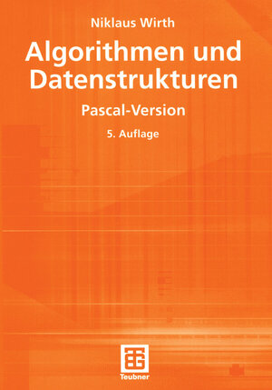 Buchcover Algorithmen und Datenstrukturen | Niklaus Wirth | EAN 9783322801548 | ISBN 3-322-80154-3 | ISBN 978-3-322-80154-8