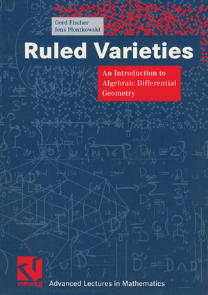 Buchcover Ruled Varieties | Gerd Fischer | EAN 9783322802170 | ISBN 3-322-80217-5 | ISBN 978-3-322-80217-0