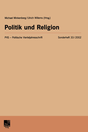 Buchcover Politik und Religion  | EAN 9783322804068 | ISBN 3-322-80406-2 | ISBN 978-3-322-80406-8