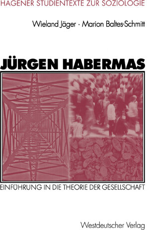 Buchcover Jürgen Habermas | Wieland Jäger | EAN 9783322804570 | ISBN 3-322-80457-7 | ISBN 978-3-322-80457-0