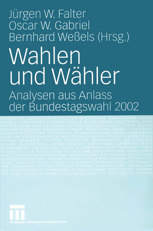 Buchcover Wahlen und Wähler | EAN 9783322805164 | ISBN 3-322-80516-6 | ISBN 978-3-322-80516-4