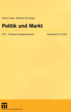 Buchcover Politik und Markt  | EAN 9783322805171 | ISBN 3-322-80517-4 | ISBN 978-3-322-80517-1