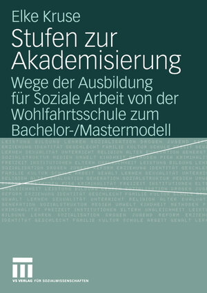 Buchcover Stufen zur Akademisierung | Elke Kruse | EAN 9783322805959 | ISBN 3-322-80595-6 | ISBN 978-3-322-80595-9