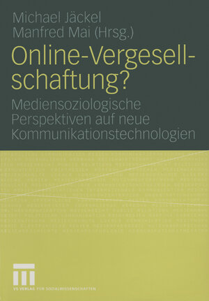 Buchcover Online-Vergesellschaftung?  | EAN 9783322807243 | ISBN 3-322-80724-X | ISBN 978-3-322-80724-3