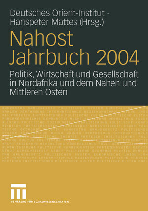 Buchcover Nahost Jahrbuch 2004  | EAN 9783322808240 | ISBN 3-322-80824-6 | ISBN 978-3-322-80824-0