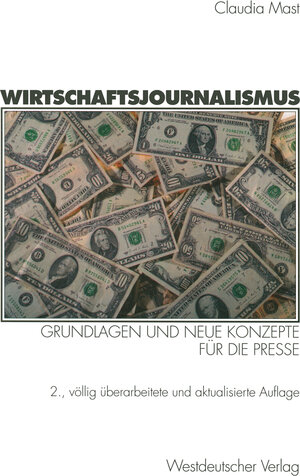 Buchcover Wirtschaftsjournalismus | Claudia Mast | EAN 9783322808455 | ISBN 3-322-80845-9 | ISBN 978-3-322-80845-5