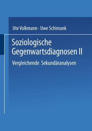 Buchcover Soziologische Gegenwartsdiagnosen II  | EAN 9783322808851 | ISBN 3-322-80885-8 | ISBN 978-3-322-80885-1