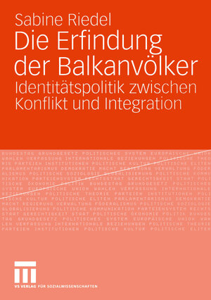 Buchcover Die Erfindung der Balkanvölker | Sabine Riedel | EAN 9783322809704 | ISBN 3-322-80970-6 | ISBN 978-3-322-80970-4