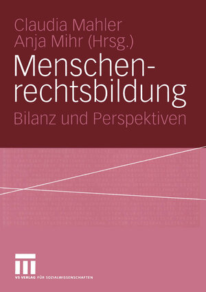 Buchcover Menschenrechtsbildung  | EAN 9783322810014 | ISBN 3-322-81001-1 | ISBN 978-3-322-81001-4