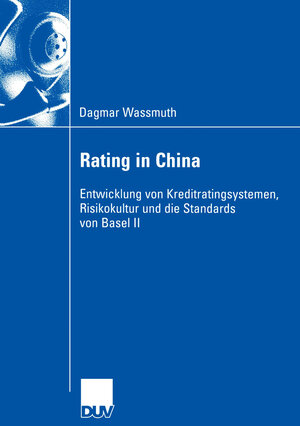 Buchcover Rating in China | Dagmar Wassmuth | EAN 9783322811431 | ISBN 3-322-81143-3 | ISBN 978-3-322-81143-1