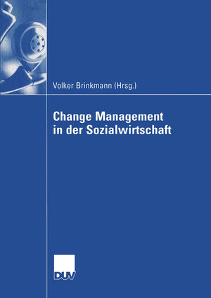 Buchcover Change Management in der Sozialwirtschaft  | EAN 9783322812001 | ISBN 3-322-81200-6 | ISBN 978-3-322-81200-1