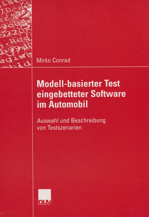 Buchcover Modell-basierter Test eingebetteter Software im Automobil | Mirko Conrad | EAN 9783322812469 | ISBN 3-322-81246-4 | ISBN 978-3-322-81246-9