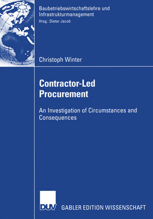 Buchcover Contractor-Led Procurement | Christoph Winter | EAN 9783322816146 | ISBN 3-322-81614-1 | ISBN 978-3-322-81614-6