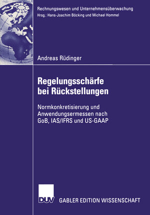 Buchcover Regelungsschärfe bei Rückstellungen | Andreas Rüdinger | EAN 9783322817068 | ISBN 3-322-81706-7 | ISBN 978-3-322-81706-8
