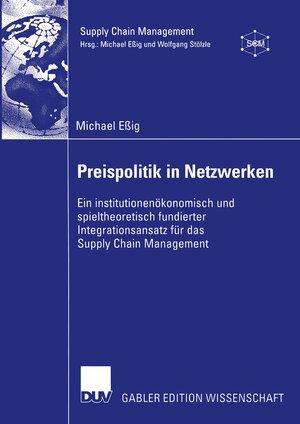 Buchcover Preispolitik in Netzwerken | Michael Eßig | EAN 9783322817297 | ISBN 3-322-81729-6 | ISBN 978-3-322-81729-7