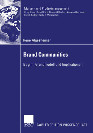 Buchcover Brand Communities | René Algesheimer | EAN 9783322817419 | ISBN 3-322-81741-5 | ISBN 978-3-322-81741-9