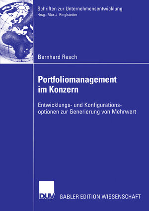 Buchcover Portfoliomanagement im Konzern | Bernhard Resch | EAN 9783322817594 | ISBN 3-322-81759-8 | ISBN 978-3-322-81759-4