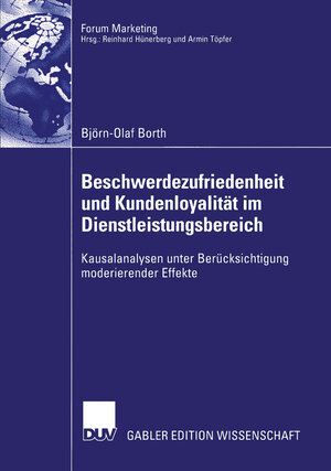 Buchcover Beschwerdezufriedenheit und Kundenloyalität im Dienstleistungsbereich | Björn-Olaf Borth | EAN 9783322818614 | ISBN 3-322-81861-6 | ISBN 978-3-322-81861-4