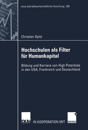 Buchcover Hochschulen als Filter für Humankapital | Christian Opitz | EAN 9783322819529 | ISBN 3-322-81952-3 | ISBN 978-3-322-81952-9