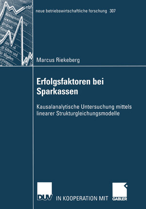 Buchcover Erfolgsfaktoren bei Sparkassen | Marcus Riekeberg | EAN 9783322819925 | ISBN 3-322-81992-2 | ISBN 978-3-322-81992-5