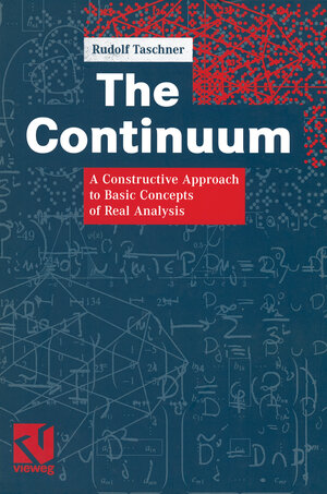 Buchcover The Continuum | Rudolf Taschner | EAN 9783322820365 | ISBN 3-322-82036-X | ISBN 978-3-322-82036-5