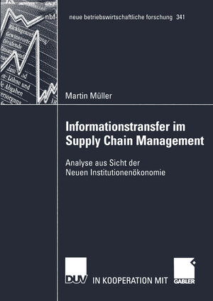 Buchcover Informationstransfer im Supply Chain Management | Martin Müller | EAN 9783322820655 | ISBN 3-322-82065-3 | ISBN 978-3-322-82065-5