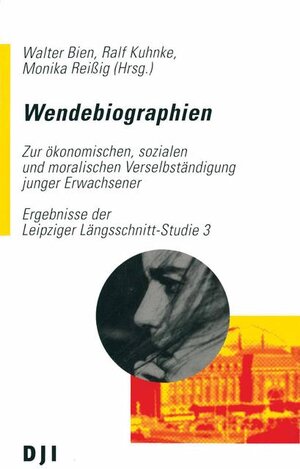 Buchcover Wendebiographien  | EAN 9783322822086 | ISBN 3-322-82208-7 | ISBN 978-3-322-82208-6
