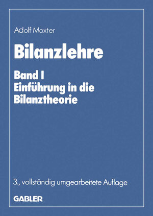 Buchcover Bilanzlehre | Adolf Moxter | EAN 9783322822932 | ISBN 3-322-82293-1 | ISBN 978-3-322-82293-2