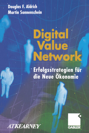 Buchcover Digital Value Network | Douglas F. Aldrich | EAN 9783322823083 | ISBN 3-322-82308-3 | ISBN 978-3-322-82308-3
