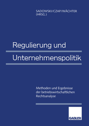 Buchcover Regulierung und Unternehmenspolitik  | EAN 9783322824202 | ISBN 3-322-82420-9 | ISBN 978-3-322-82420-2