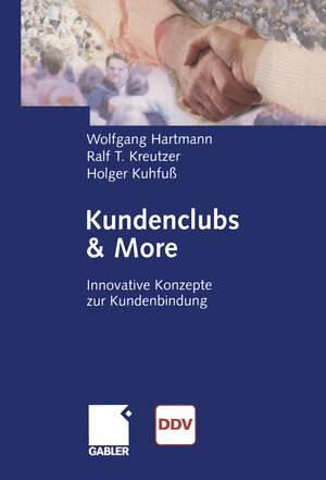 Buchcover Kundenclubs & More | Wolfgang Hartmann | EAN 9783322824783 | ISBN 3-322-82478-0 | ISBN 978-3-322-82478-3