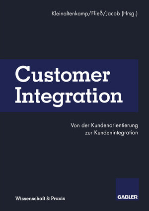 Buchcover Customer Integration  | EAN 9783322825117 | ISBN 3-322-82511-6 | ISBN 978-3-322-82511-7